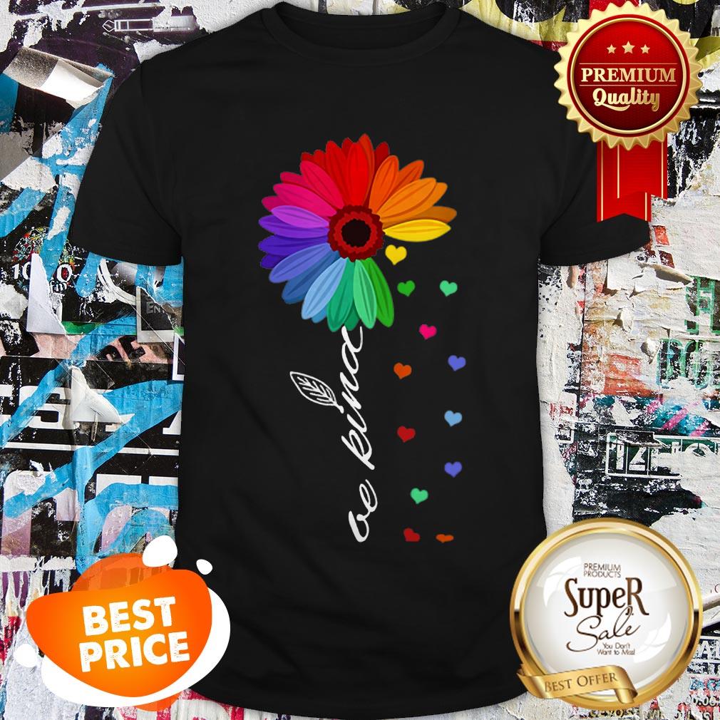 LGBT Sunflower Choose Kindness Colorful Be Kind Shirt
