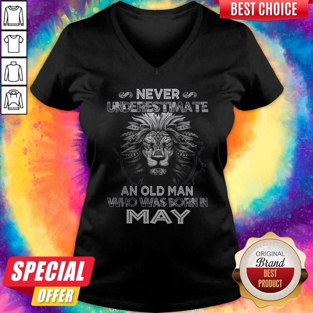 Lion Never Underestimate An Old Man Who Was Born In May Shirt