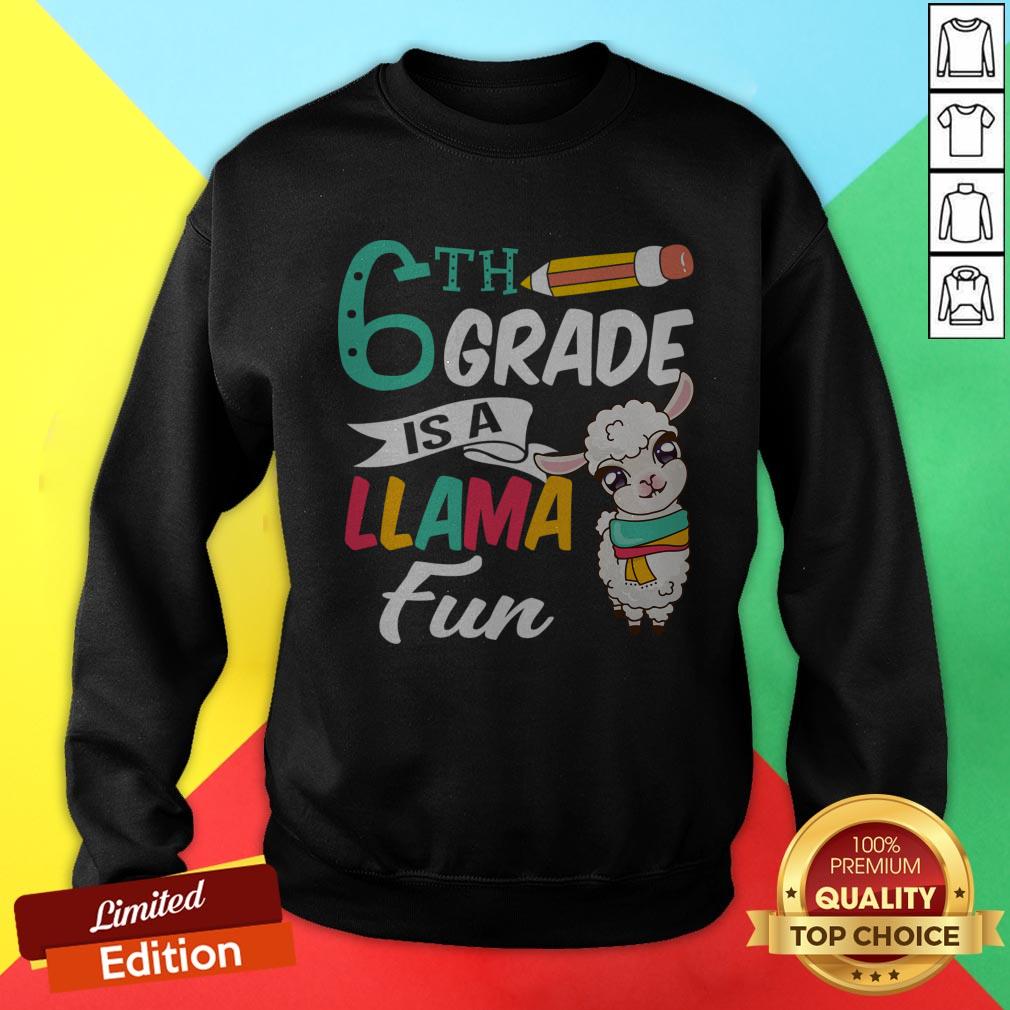 Llama Sixth Grade Shirt Cute 6th Grade Teacher Gift Funny T-Shirt