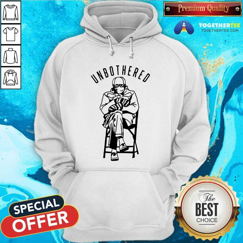 Lovely Bernie Sanders Inauguration Unbothered Shirt