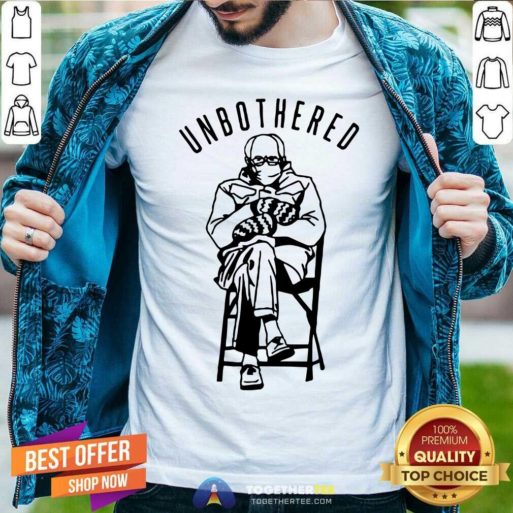 Lovely Bernie Sanders Inauguration Unbothered Shirt