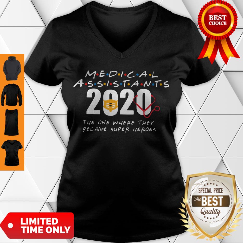 Medical Assistants 2020 The One Where They Become Superheroes Shirt