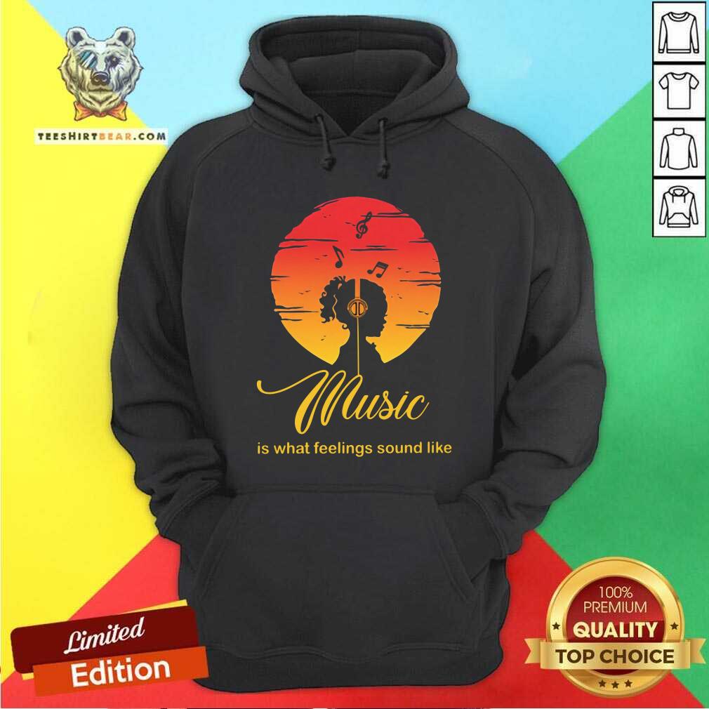 Music Is What Feelings Sound Like Sunlight Shirt