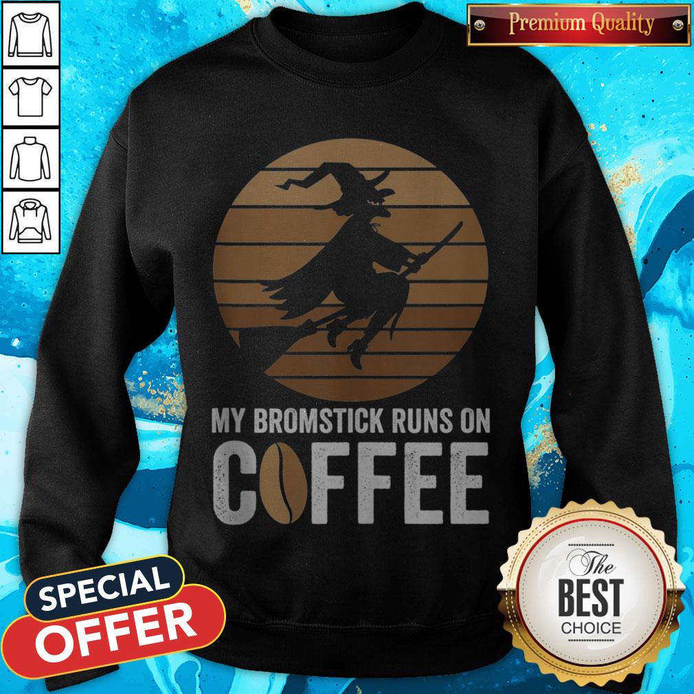 My Broomstick Runs On Coffee Halloween Witch Shirt