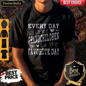 Every Day With My Grandchildren Is My Favorite Day Vintage Shirt