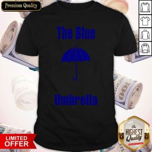 Cute The Blue Umbrella Shirt