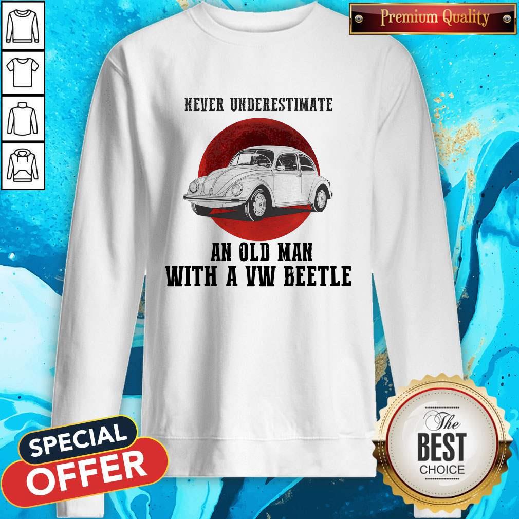 Never Underestimate An Old Man With A VW Beetle Shirt