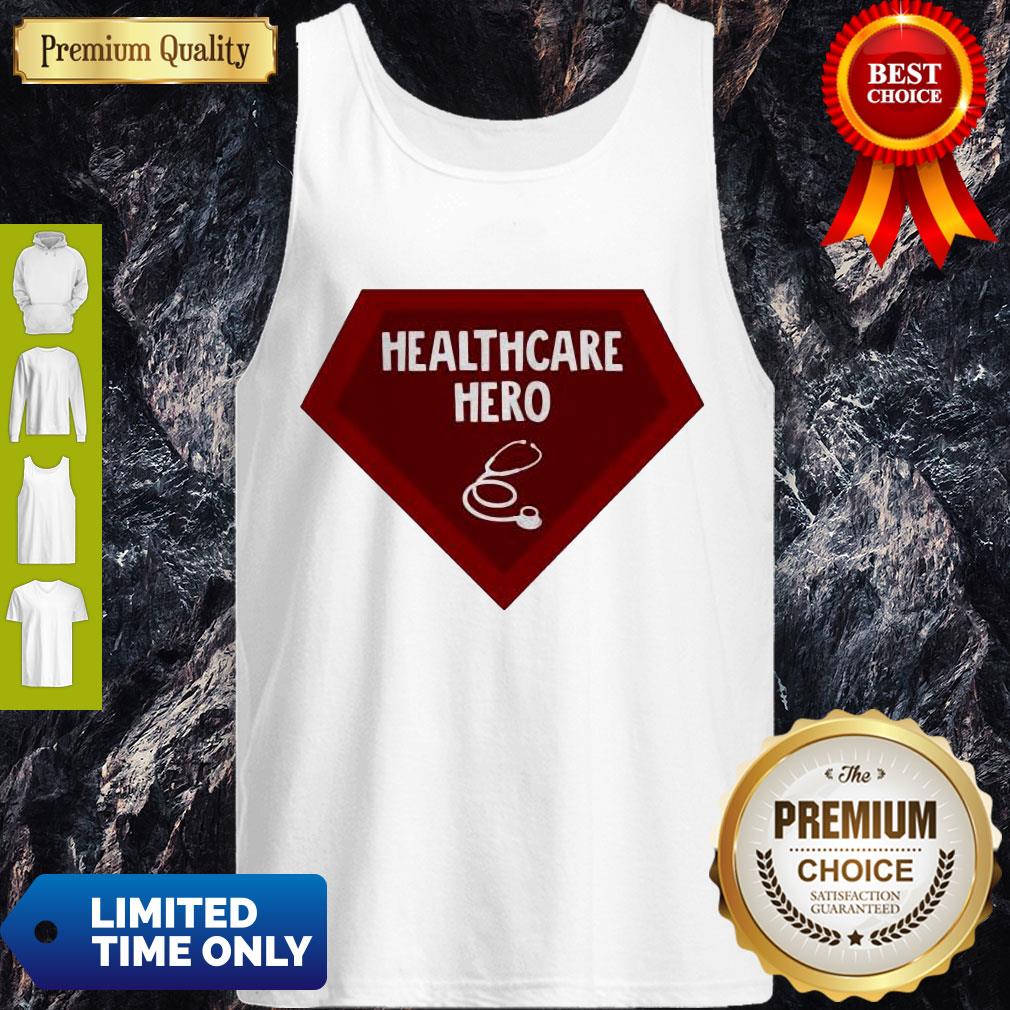 Nice Healthcare Hero Shirt