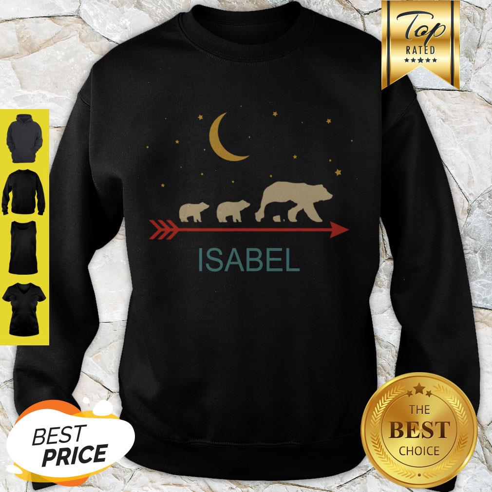 Nice Isabel Name Gift Personalized Mama Bear With 3 Cubs Shirt