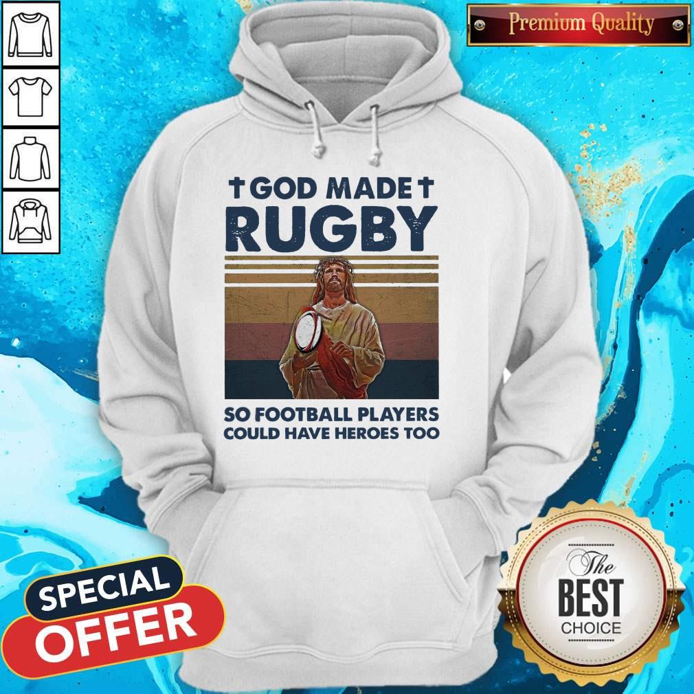 nice-jesus-god-made-rugby-so-football-players-could-have-heroes-too-vintage-hoodie.jpg