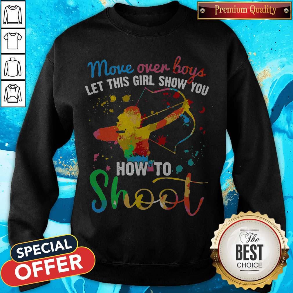Nice Move Over Boys Let This Girl Show You How To Shoot Lgbt Shirt