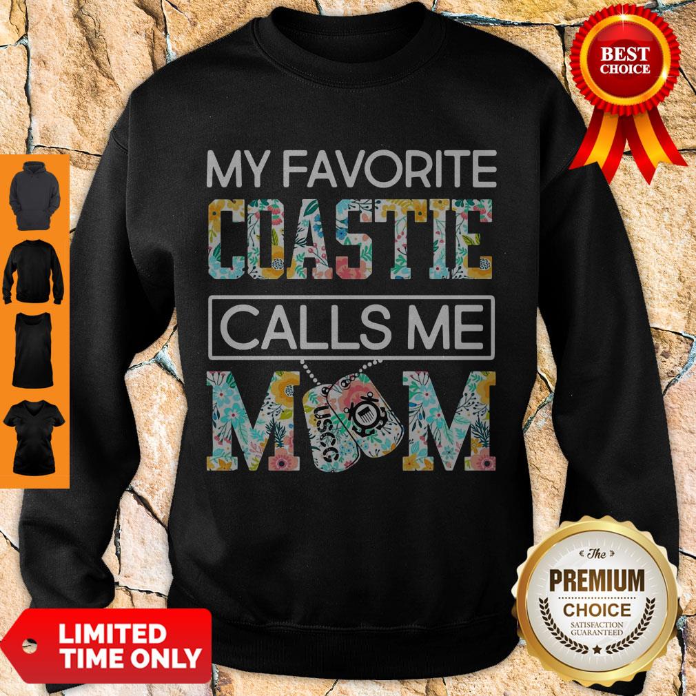 Nice My Favorite Coastie Calls Me Mom Shirt