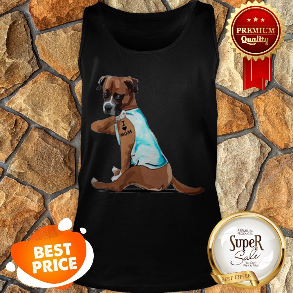 Nice Tattoos Boxer I Love Mom Shirt
