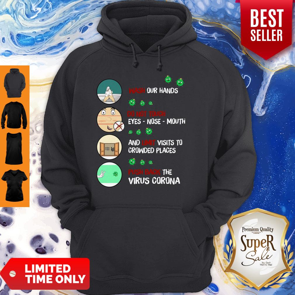 Nice Wash Our Hands Do Not Touch Eyes Nose Mouth Virus Corona Shirt