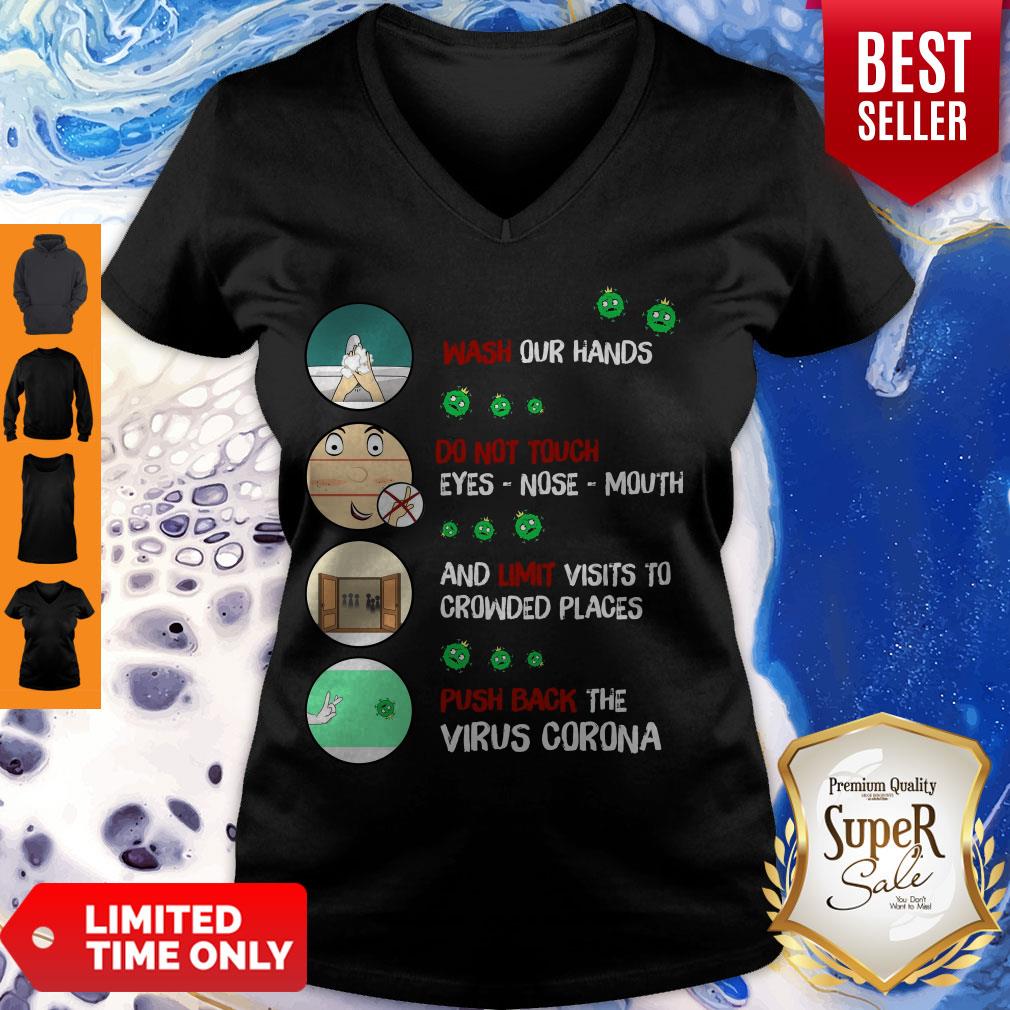 Nice Wash Our Hands Do Not Touch Eyes Nose Mouth Virus Corona Shirt