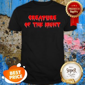 Creature Of The Night The Rocky Horror Picture Show Shirt