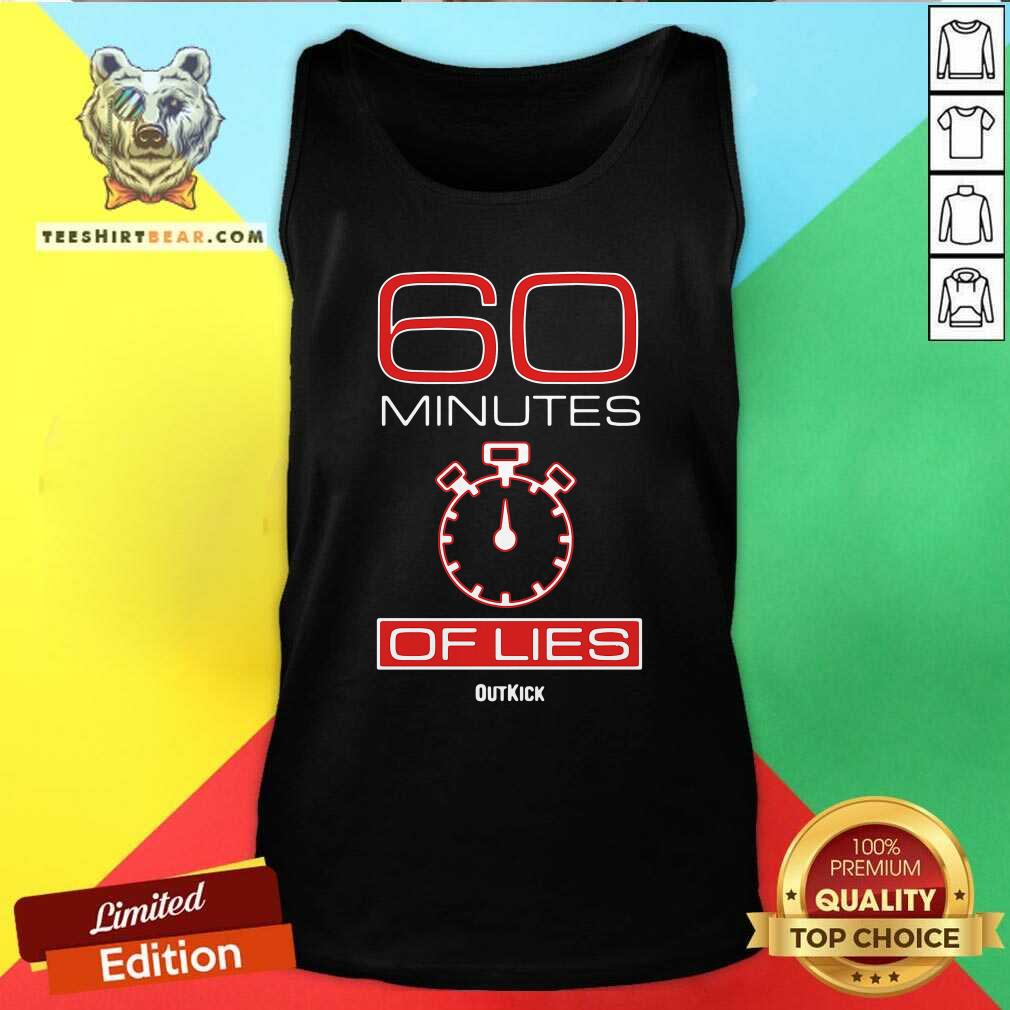 Official 60 Minutes Of Lies Shirt
