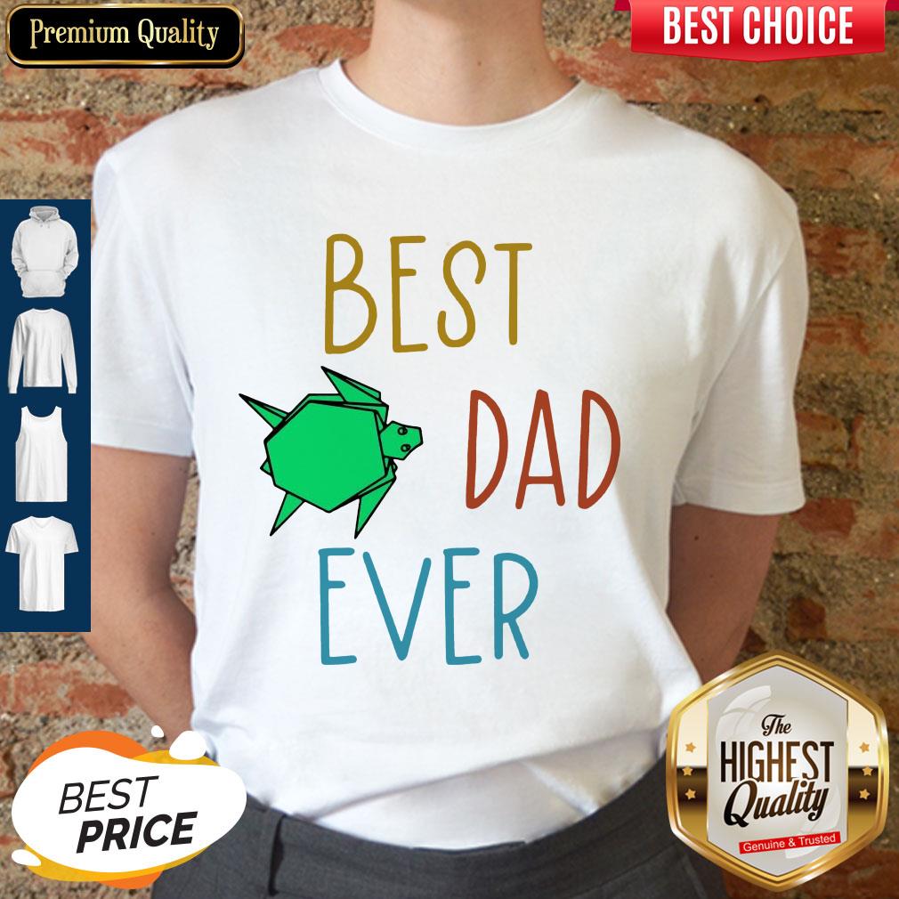 Official Best Dad Ever Turtle Shirt
