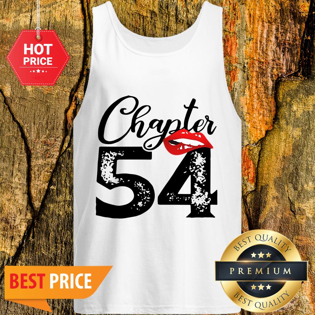 Official Chapter 54 Lips Happy 54th Birthday Shirt
