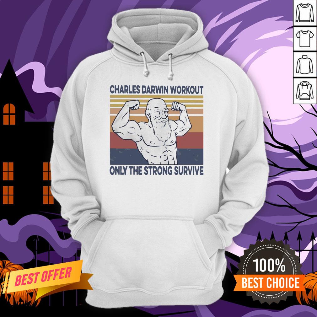 Official Charles Darwin Workout Only The Strong Survive Vintage Shirt