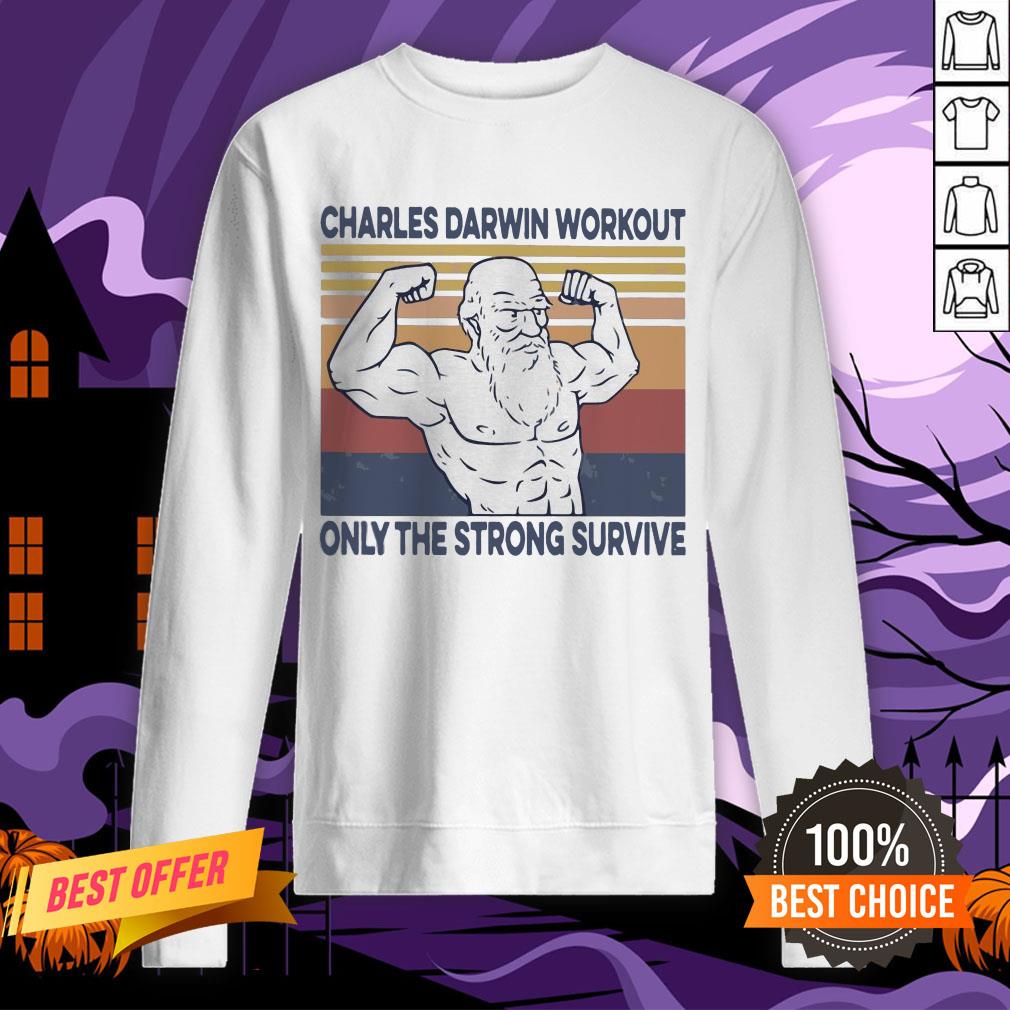 Official Charles Darwin Workout Only The Strong Survive Vintage Shirt