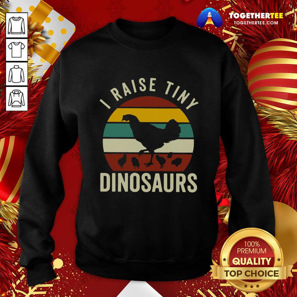 Official Chickens I Raise Tiny Dinosaurs Vintage Retro Shirt