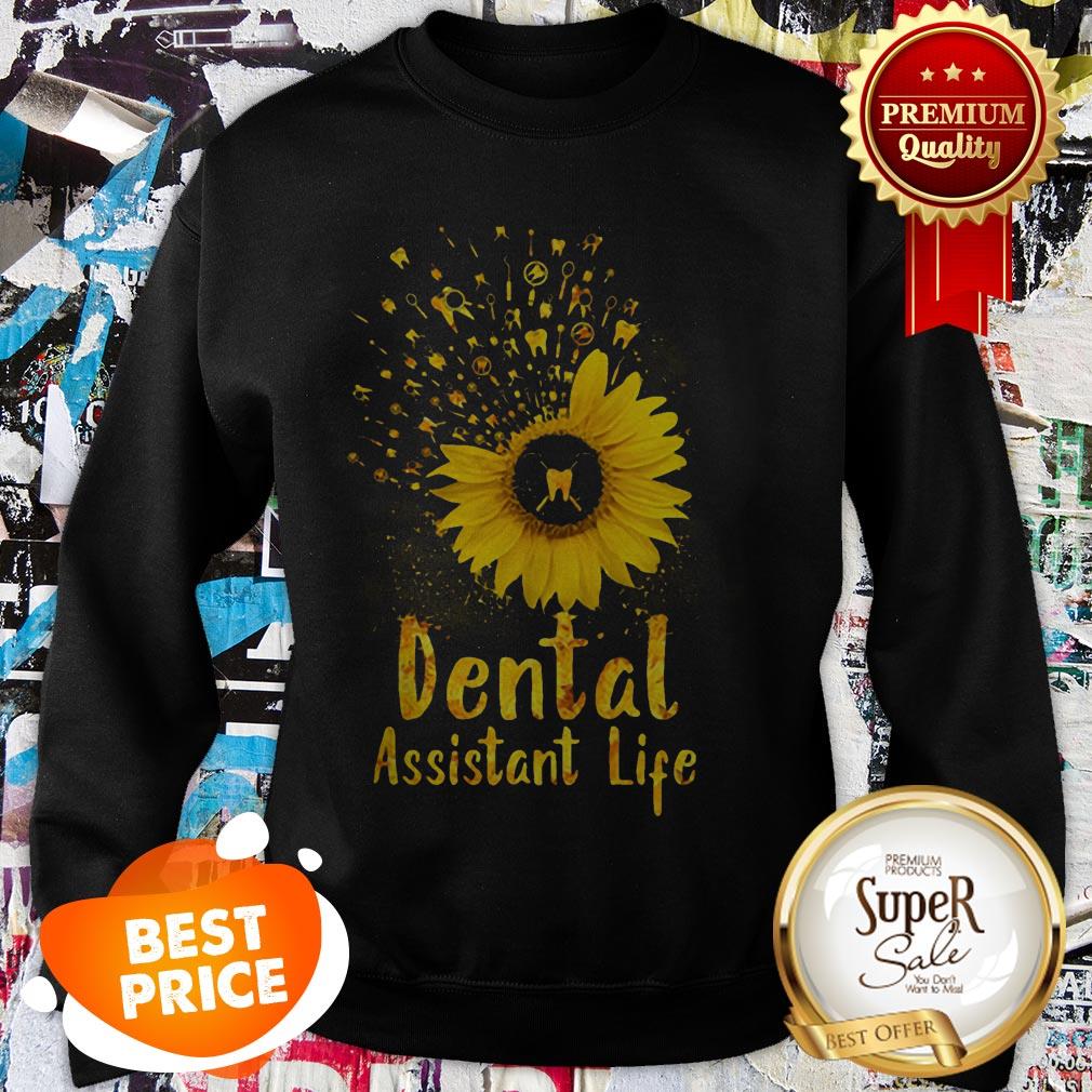 Official Dental Assistant Life Sunflower Shirt