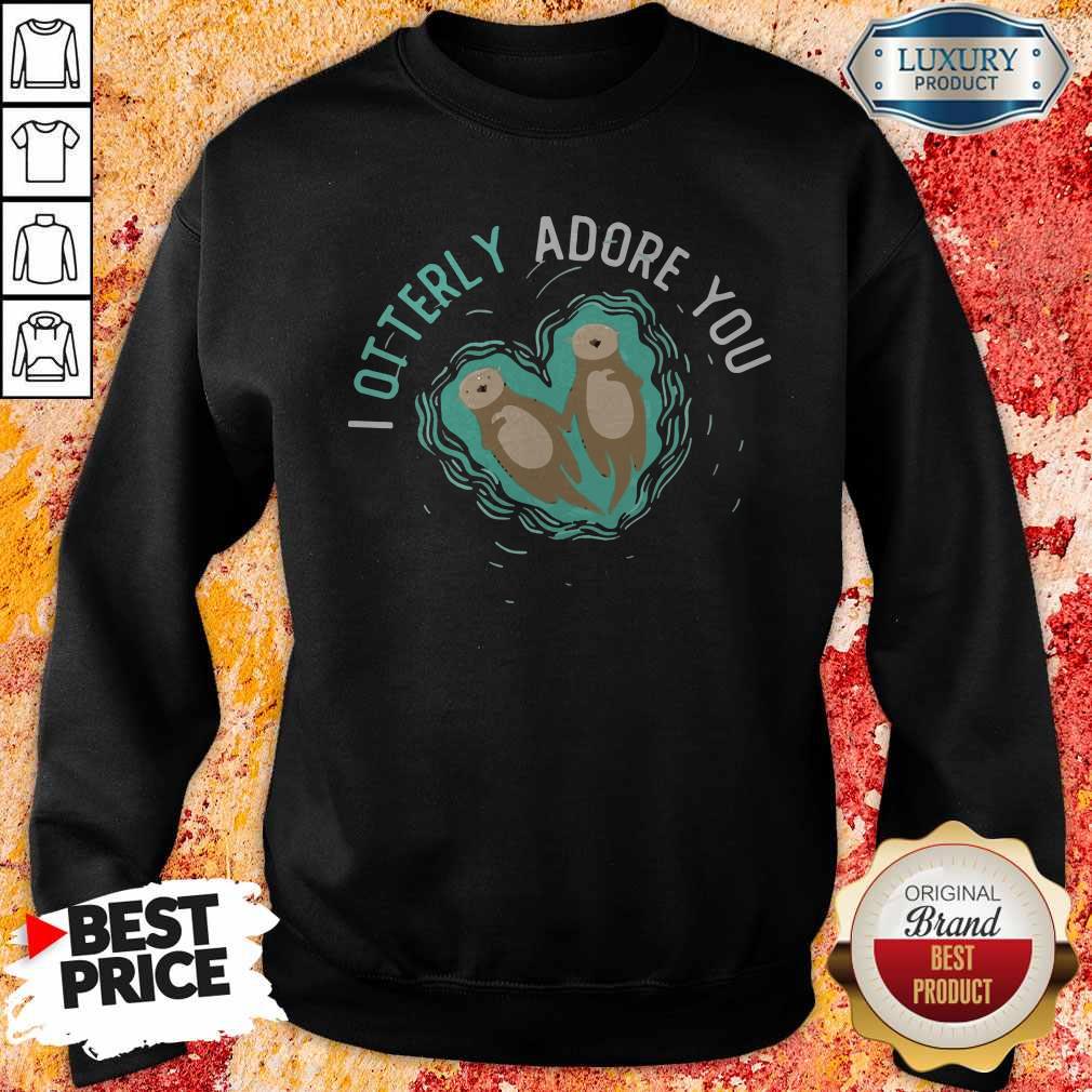 Official I Otterly Adore You Shirt