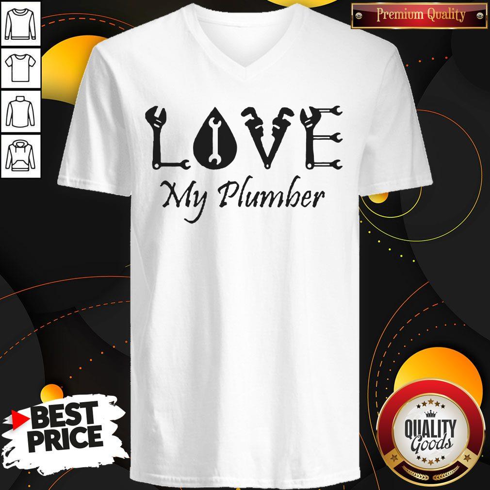 Official Love My Plumber Shirt