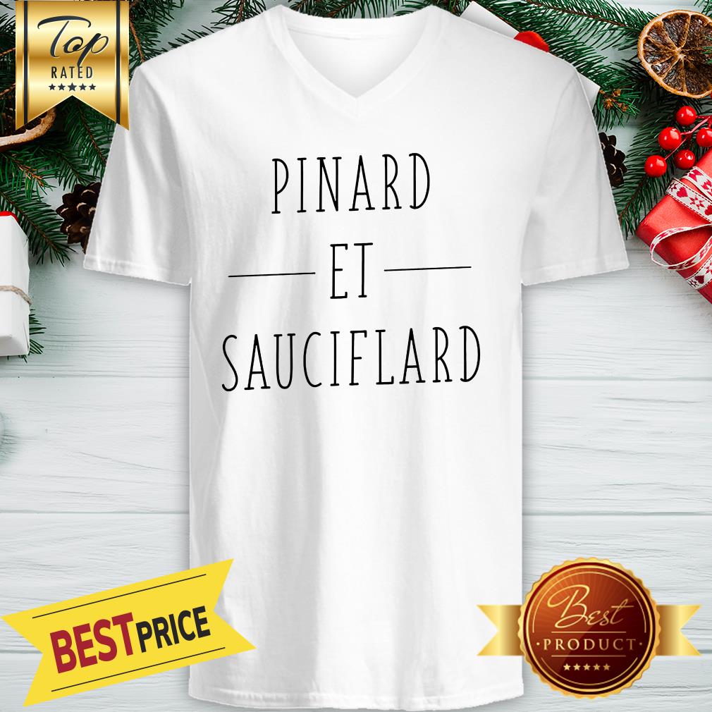 Official Pinard Et Sauciflard Shirt