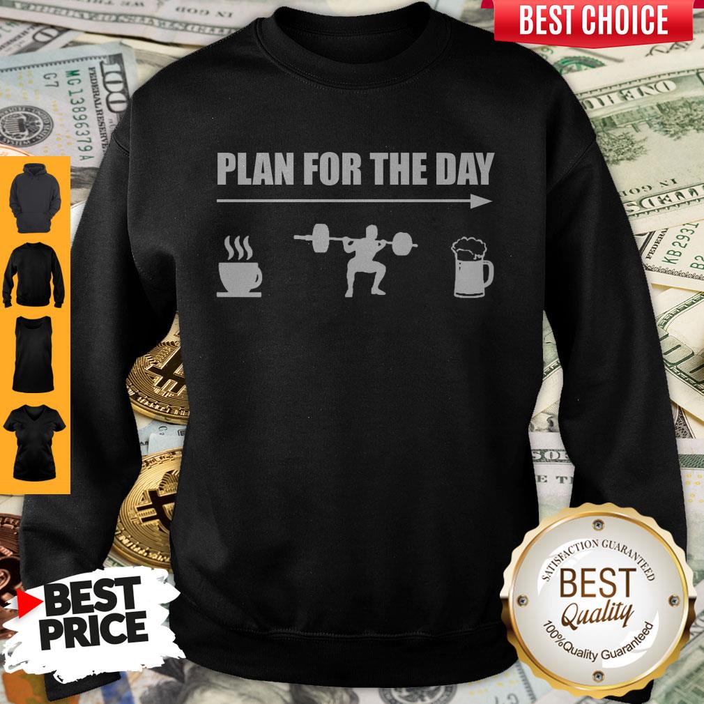 Official Plan For The Day Shirt