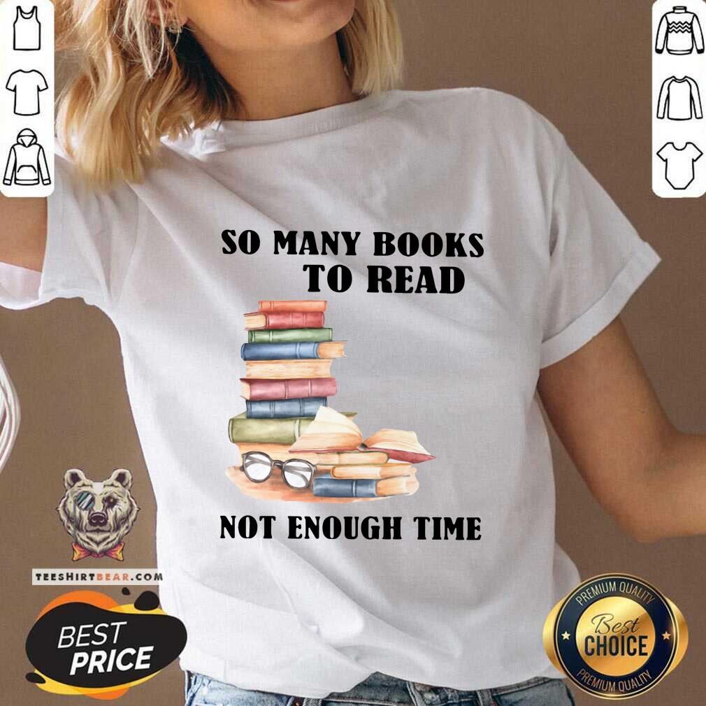 Official So Many Books To Read Shirt