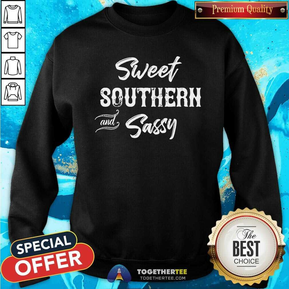 Official Sweet Southern And Sassy Shirt
