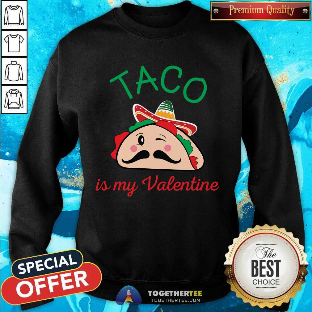 Official Taco Is My Valentine Shirt