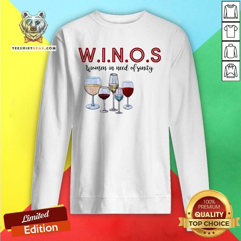 Official Winos Women In Need Of Sanity Wine Shirt