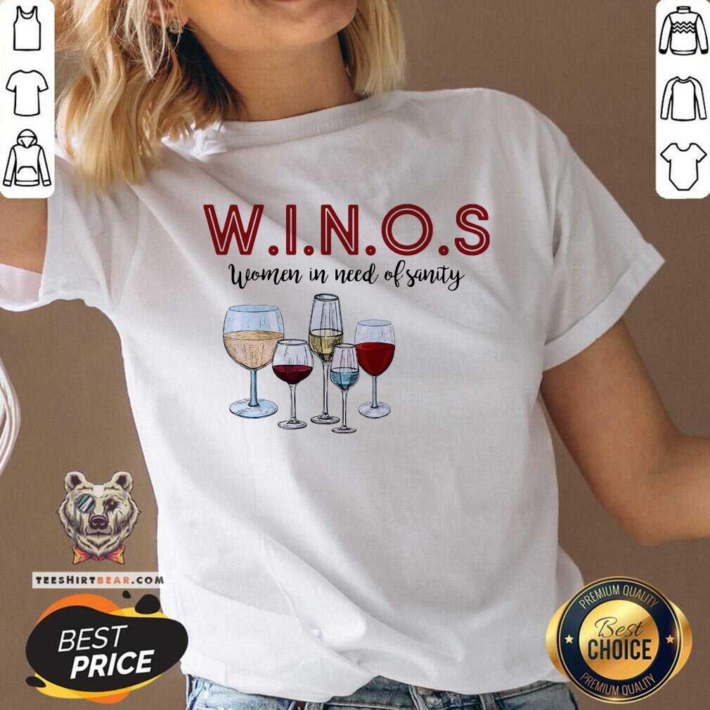 Official Winos Women In Need Of Sanity Wine Shirt