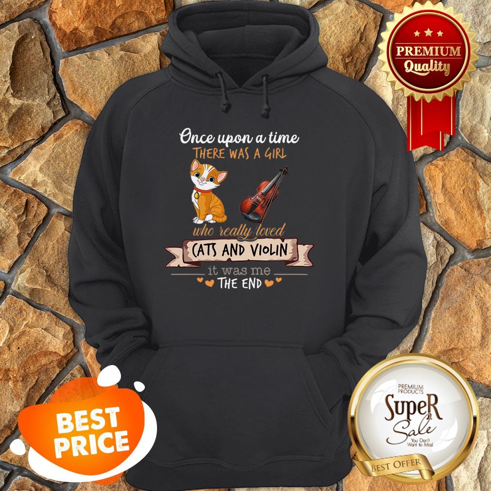 Once Upon A Time There Was A Girl Who Really Loved Cats And Violin Shirt