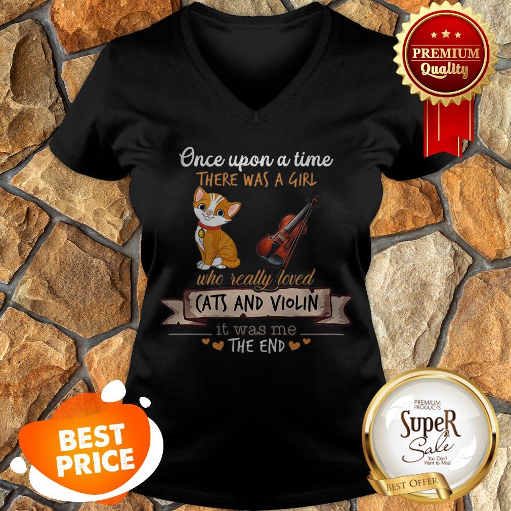 Once Upon A Time There Was A Girl Who Really Loved Cats And Violin Shirt