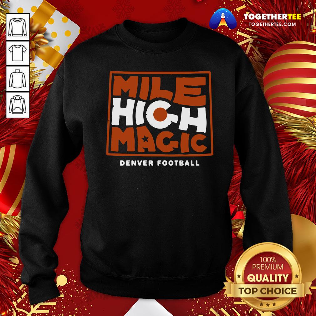 Original Mile High Magic Shirt