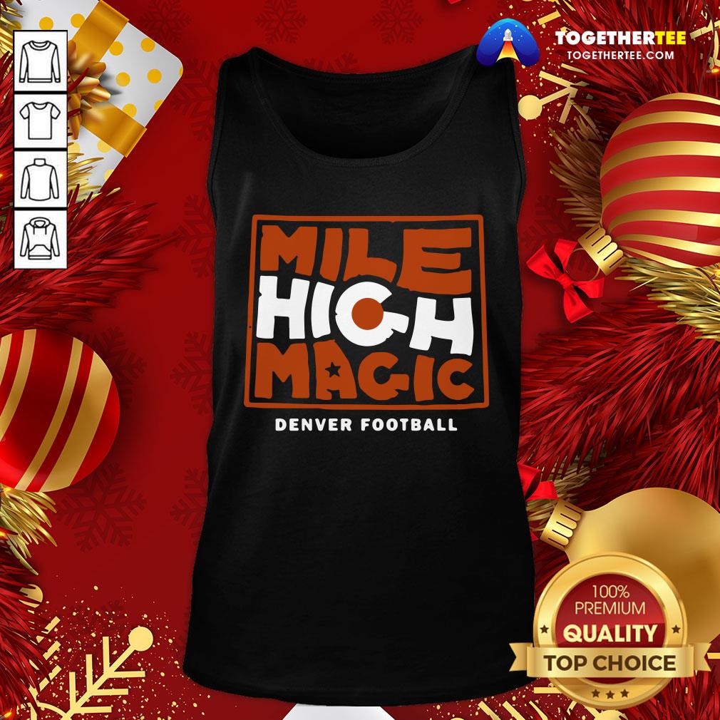 Original Mile High Magic Shirt