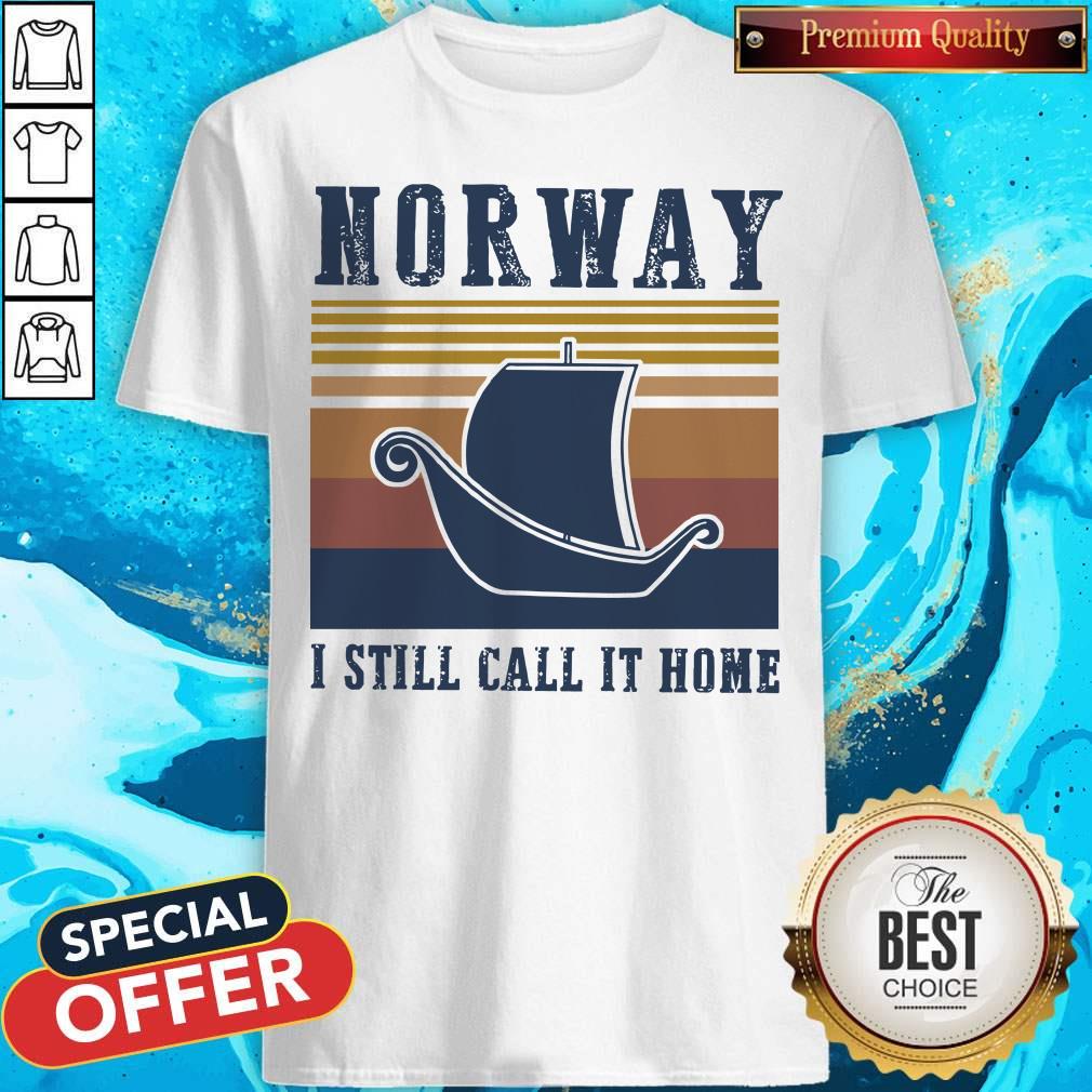 Original Norway I Still Call It Home Vintage Shirt