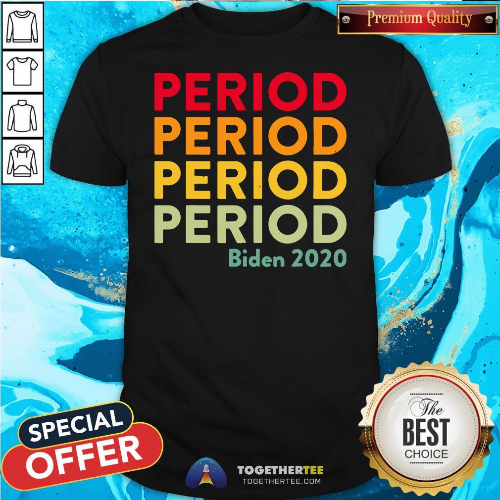 Original Period Debate Joe Biden Election Vintage Shirt