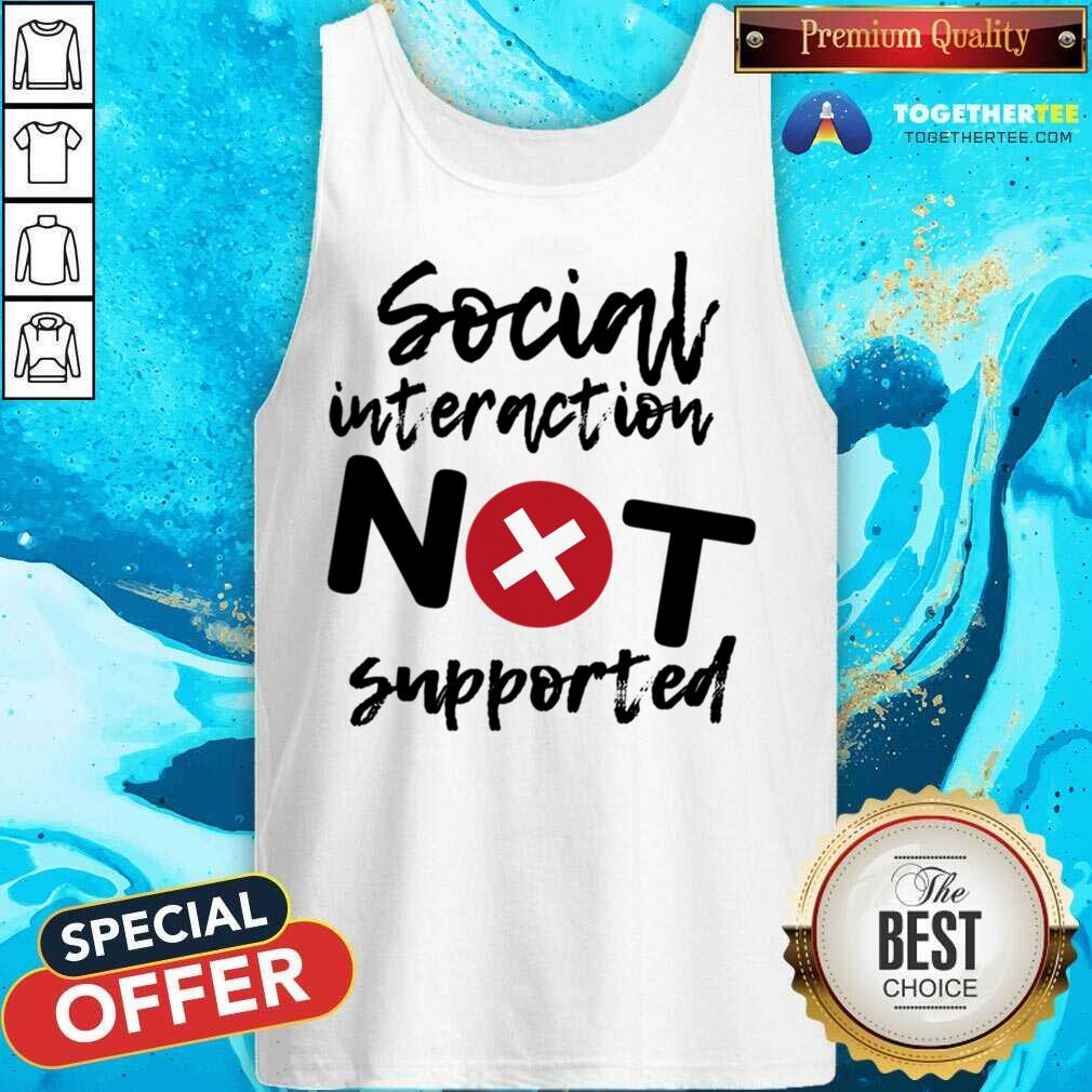 Original Social Interaction Not Supported Classic T-Shirt