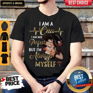 Official I Am Cna Always Myself Shirt