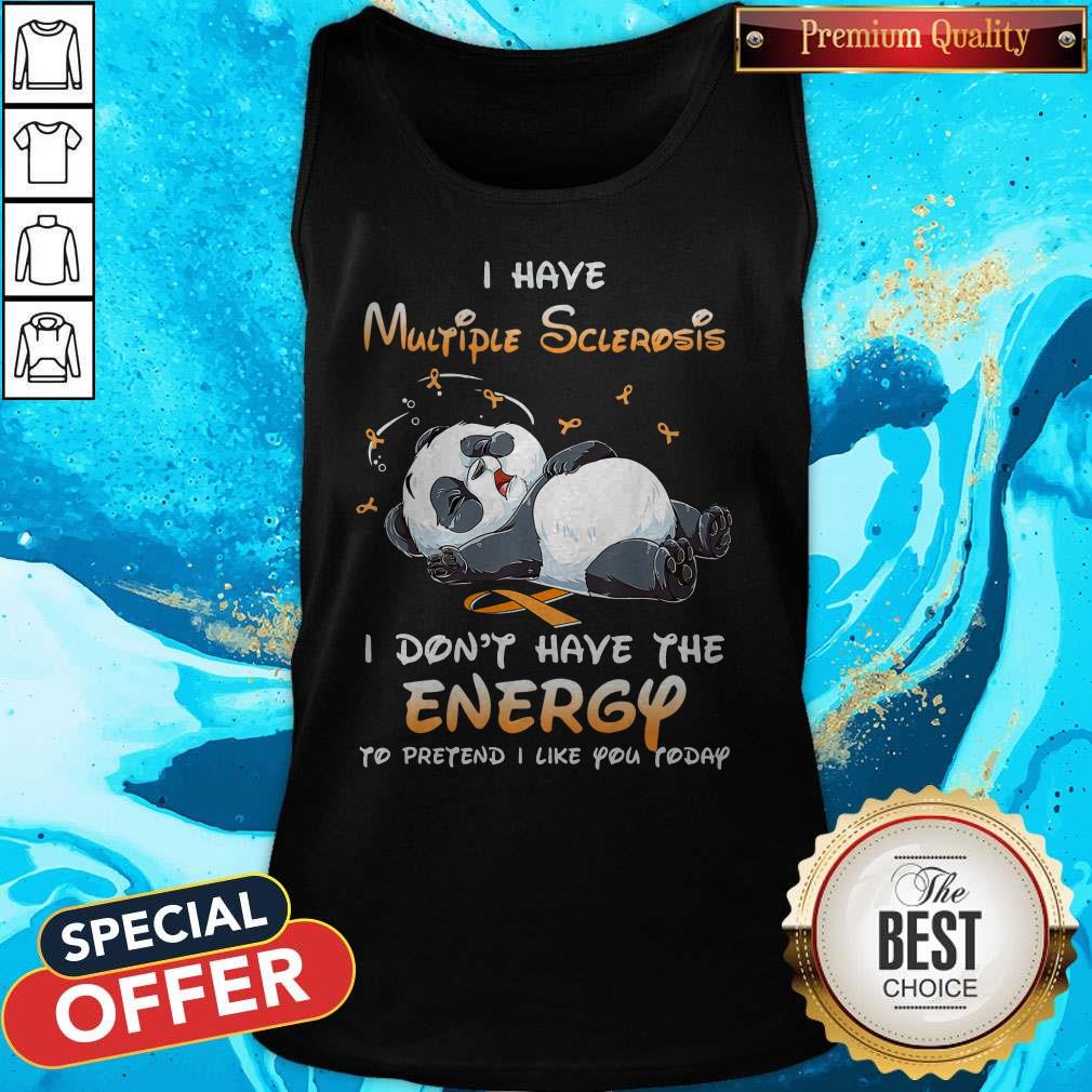 panda-i-have-multiple-sclerosis-i-dont-have-the-energy-tank-top.jpg