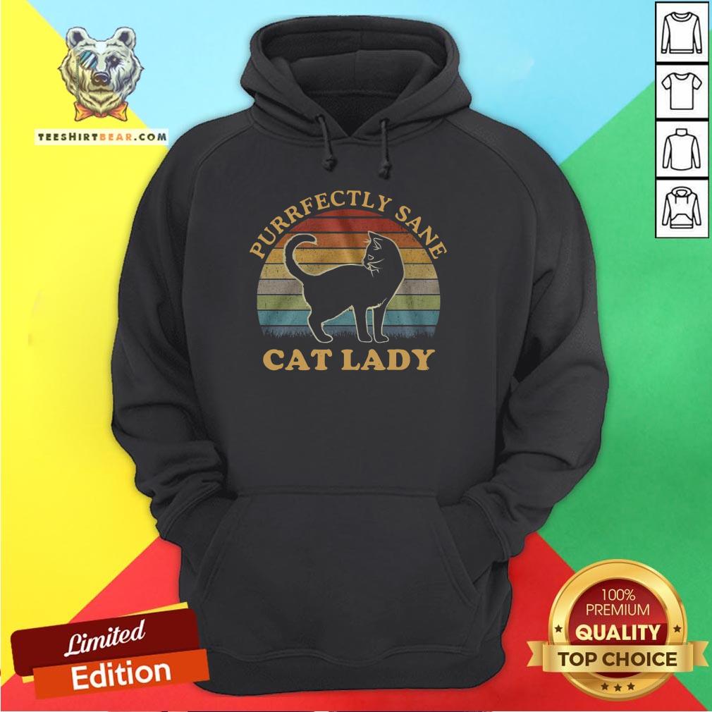 Perfect Cat Lady Purfectly Sane Vintage Shirt