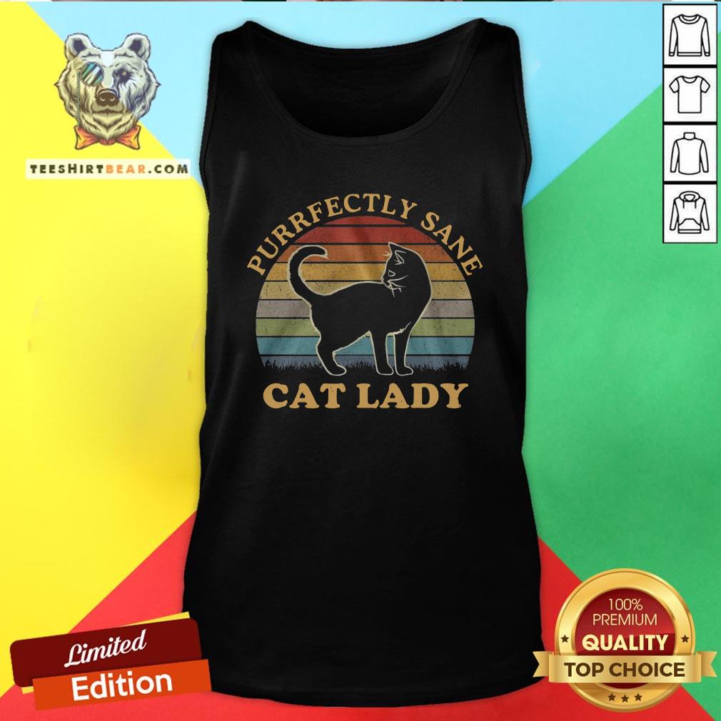 Perfect Cat Lady Purfectly Sane Vintage Shirt