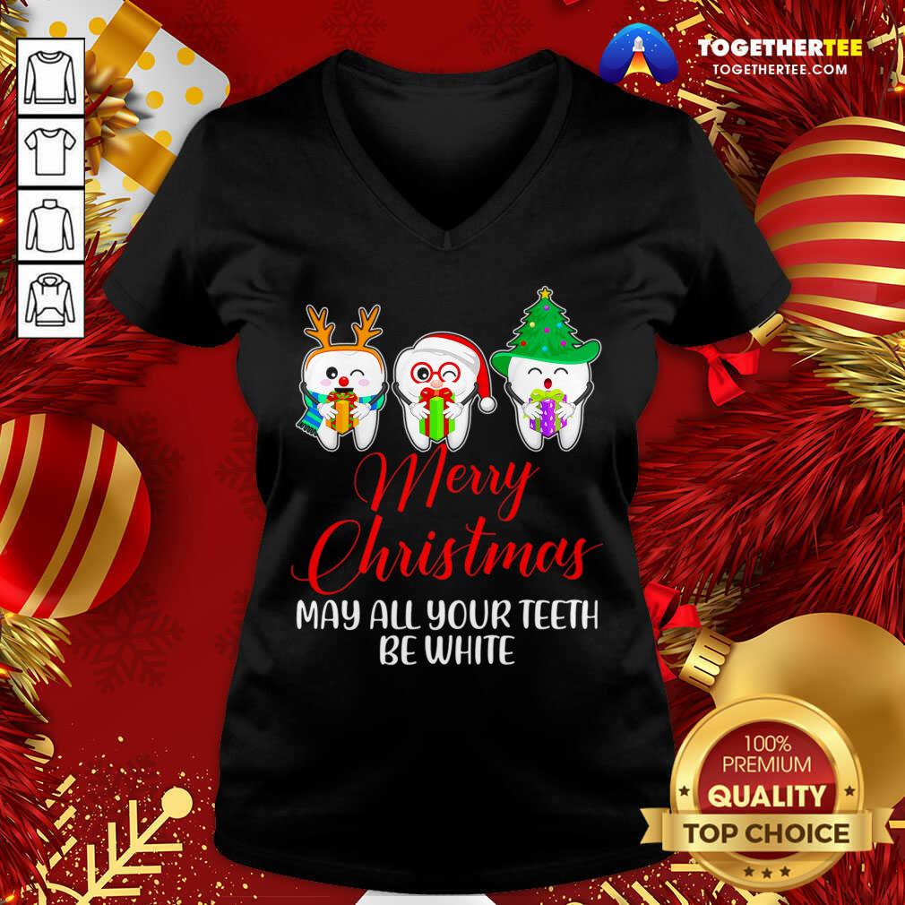 Perfect Christmas Santa Dentist Apparel May All Your Teeth Be White T-Shirt