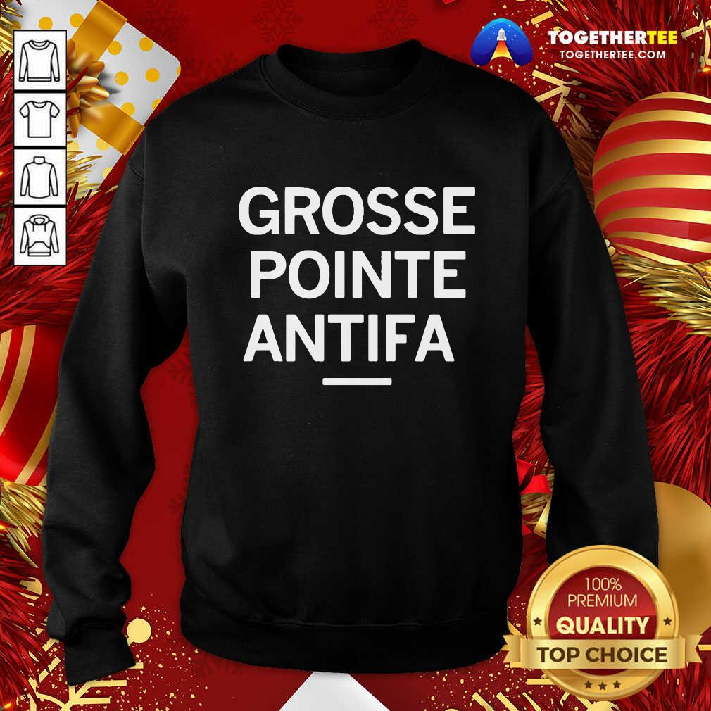 Perfect Grosse Pointe Antifa Shirt