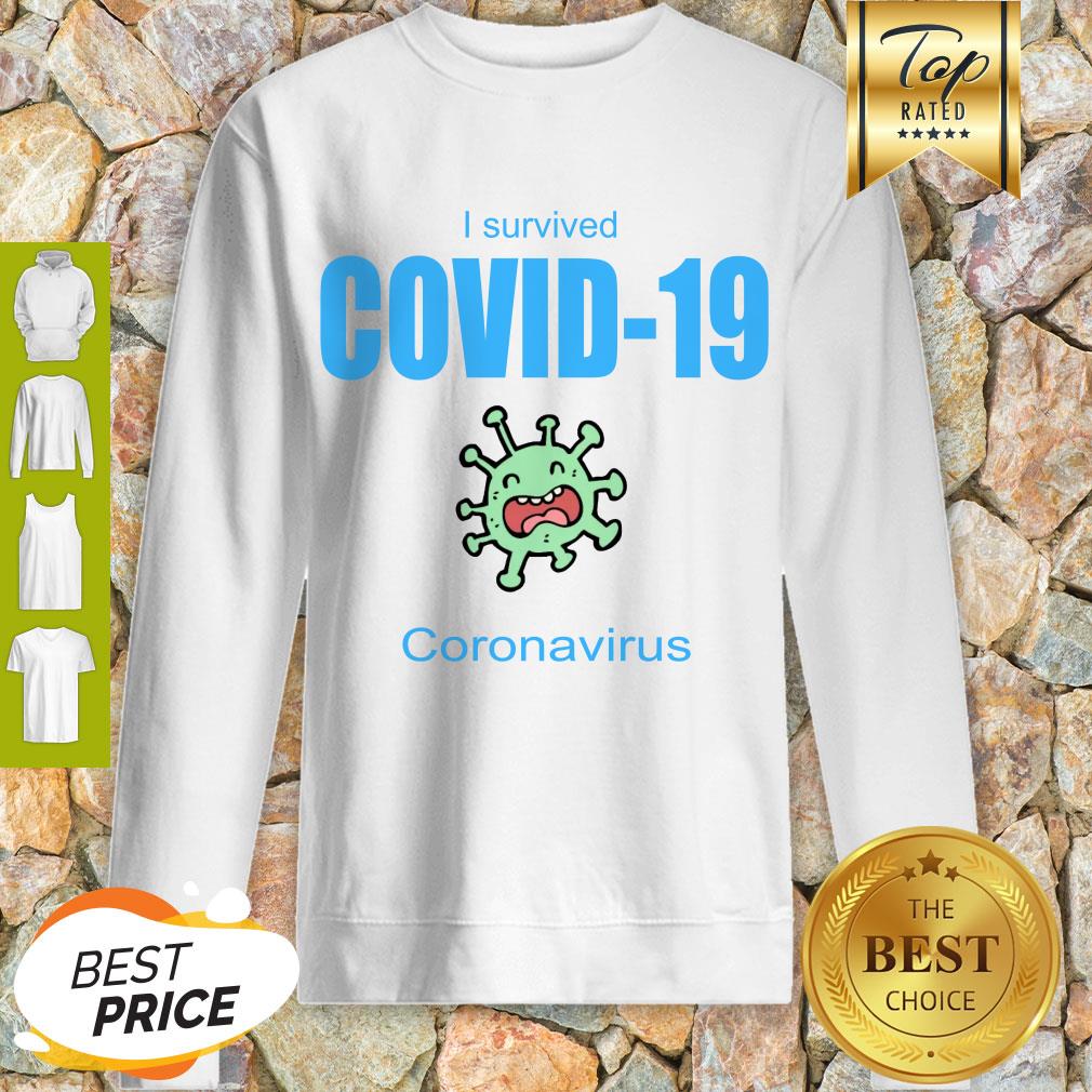 Perfect I Survived COVID 19 Coronavirus Shirt